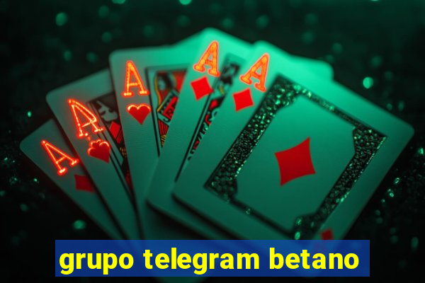 grupo telegram betano